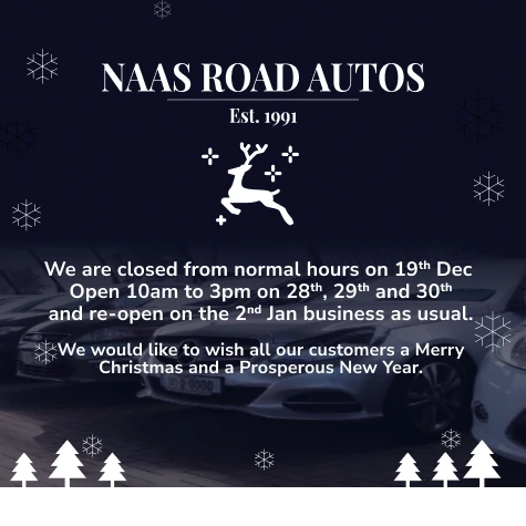 Naas Road Autos Christmas Updates
